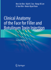 Clinical Anatomy of the Face for Filler and Botulinum Toxin Injection Cover Image