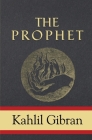 The Prophet By Kahlil Gibran Cover Image