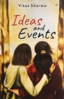 Ideas and Events By Prof Vikas Sharma Cover Image