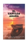 El capitán Araña By Abel Carvajal (Illustrator), Abel Carvajal Cover Image