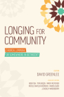 Longing for Community Church By David Greenlee (Editor) Cover Image