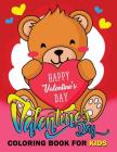 Valentine Day Coloring Book for Kids: Animal Activity Book for Kids boy, girls Ages 2-4,3-5,4-8 By Balloon Publishing Cover Image