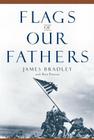 Flags of Our Fathers By James Bradley, Ron Powers Cover Image