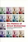 The Politics of Direct Democracy: Referendums in Global Perspective By Larry Leduc Cover Image