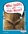Who Sniffs with This Nose? Cover Image