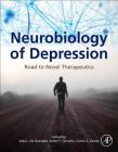 Neurobiology of Depression: Road to Novel Therapeutics Cover Image