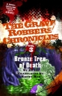 Bronze Tree of Death (Grave Robbers' Chronicles #3) Cover Image
