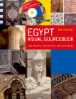 Egypt Visual Sourcebook: For Artists, Architects, and Designers [With CDROM] By Jim Hewitt Cover Image