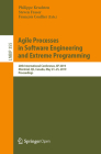Agile Processes in Software Engineering and Extreme Programming: 20th International Conference, XP 2019, Montréal, Qc, Canada, May 21-25, 2019, Procee (Lecture Notes in Business Information Processing #355) Cover Image