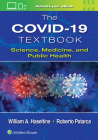 The COVID-19 Textbook: Science, Medicine and Public Health Cover Image