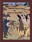 The Untold Pilgrim Story: (picture back) Cover Image