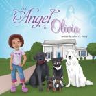 An Angel for Olivia By Ashira O. Young Cover Image