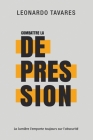 Combattre la Dépression By Leonardo Tavares Cover Image