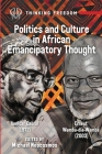 African Popular Culture and Emancipatory Politics: Amílcar Cabral (1972), Ernest Wamba dia Wamba (2003) By Michael Neocosmos (Introduction by), Amílcar Cabral, Ernest Wamba-Dia-Wamba Cover Image