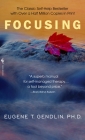 Focusing By Eugene T. Gendlin Cover Image