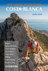 Costa Blanca Mountain Adventures: The Bernia Ridge and other multi-activity adventures By Mark Eddy Cover Image