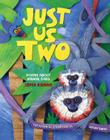 Just Us Two: Poems about Dads By Joyce Sidman, Susan Swan Cover Image