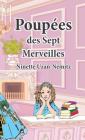 Poupées des Sept Merveilles By Ninette Denise Uzan-Nemitz Cover Image