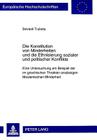 Die Konstitution Von Minderheiten Und Die Ethnisierung Sozialer Und Politischer Konflikte: Eine Untersuchung Am Beispiel Der Im Griechischen Thrakien (Europaeische Hochschulschriften / European University Studie #334) By Sevasti Trubeta Cover Image