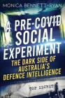 A Pre-COVID Social Experiment By Monica Bennett-Ryan Cover Image