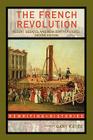 The French Revolution: Recent Debates and New Controversies (Rewriting Histories) By Jack Censer (Introduction by), Gary Kates (Editor) Cover Image