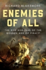 Enemies of All: The Rise and Fall of the Golden Age of Piracy Cover Image