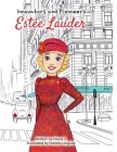 Kids Story Book of Estee: (Innovators and Pioneers) Illustrated Biography Book of Estee Lauder: (Innovators and Pioneers) Illustrated Biography Cover Image