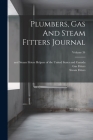 Plumbers, Gas And Steam Fitters Journal; Volume 34 Cover Image