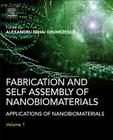 Fabrication and Self-Assembly of Nanobiomaterials: Applications of Nanobiomaterials Cover Image