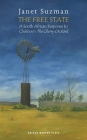 The Free State: A South African Response to Chekhov's the Cherry Orchard (Oberon Modern Plays) By Anton Chekhov, Janet Suzman (Adapted by) Cover Image
