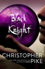 Black Knight (Witch World #2) By Christopher Pike Cover Image
