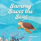 Sammy Saves the Seas By Sarah Damen Cover Image
