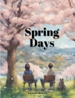 Spring Days By George Moore Cover Image