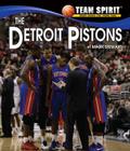 The Detroit Pistons (Team Spirit (Norwood)) By Mark Stewart Cover Image