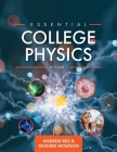 Essential College Physics Volume I By Andrew Rex, Richard Wolfson Cover Image