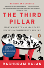The Third Pillar: How Markets and the State Leave the Community Behind By Raghuram Rajan Cover Image