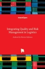 Integrating Quality and Risk Management in Logistics Cover Image
