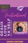 Geaux Love Ya'Self! Daily Crown Jewels: 7-Day Motivational By Shronda Armstrong Cover Image
