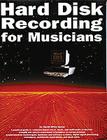 Hard Disk Recording for Musicians Cover Image