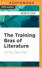 The Training Bras of Literature Cover Image