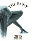 The Body 2018 Calendar By Lotus Art Calendars Cover Image