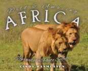 Wild and Amazing Africa: Journal of a Photo Safari By Cindy Rasmussen Cover Image