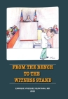 From the Bench to the Witness Stand By Enrique Vázquez Quintana Cover Image