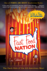 Fast Food Nation: The Dark Side of the All-American Meal By Eric Schlosser Cover Image