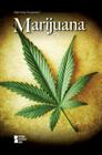 Marijuana (Opposing Viewpoints) Cover Image