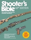Shooter's Bible 115th Edition: The World's Bestselling Firearms Reference Cover Image