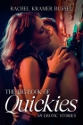 The Big Book of Quickies: 69 Erotic Stories Cover Image