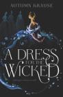 A Dress for the Wicked Cover Image