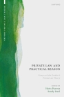 Private Law and Practical Reason: Essays on John Gardner's Private Law Theory Cover Image