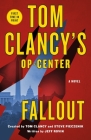 Tom Clancy's Op-Center: Fallout: A Novel By Jeff Rovin Cover Image